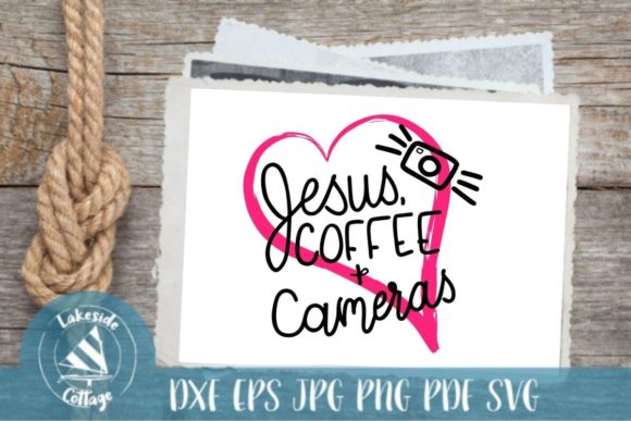 Jesus Coffee and Cameras: Graphics for Faith Crafts