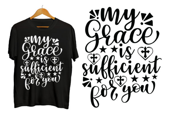 My Grace is Sufficient Jesus Tee Graphics & Print Templates